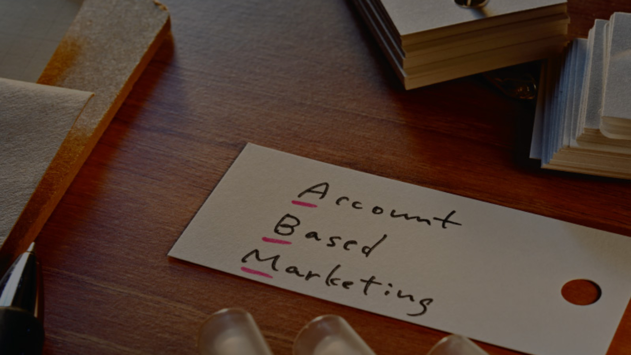 Account Based Marketing