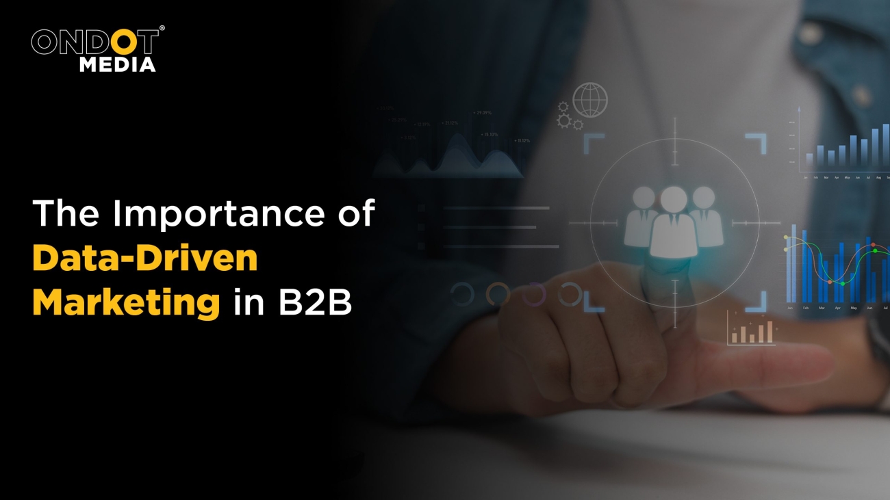 Data driven B2B marketing strategy using analytics and customer insights