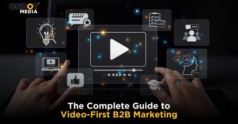 Video-first B2B marketing strategy showcasing the best platforms for B2B marketing, AI-driven content, customer engagement, webinars, and video campaigns.