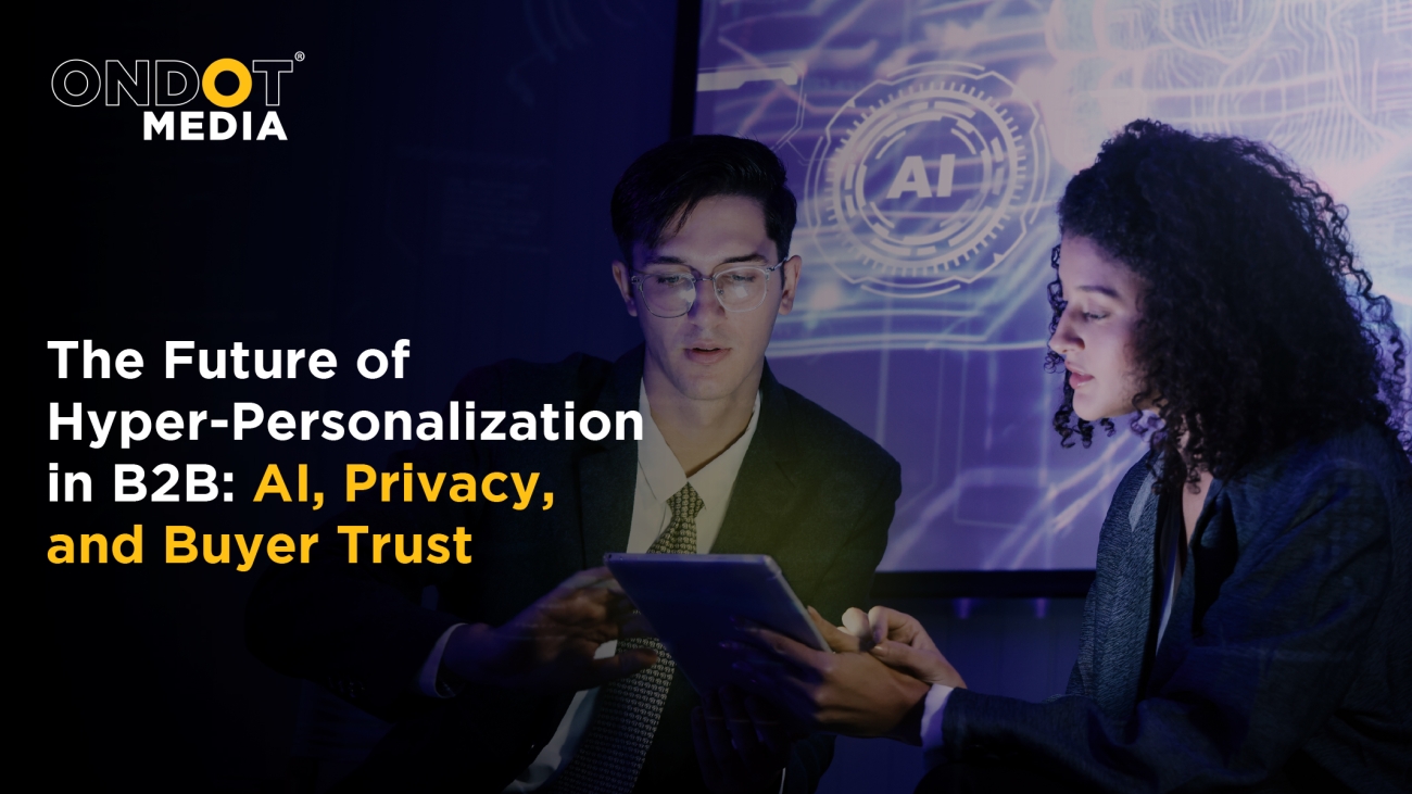 Business professionals using AI-powered technology to deliver hyper-personalization in B2B marketing while balancing privacy, customer trust, and data-driven engagement.