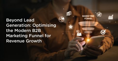 Featured image for a blog on optimising the modern B2B marketing funnel, showing a professional using a smartphone with a digital marketing funnel, analytics, and business icons representing revenue-focused demand generation.