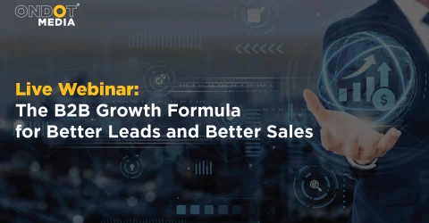 Live webinar on the B2B growth formula for generating better leads and increasing sales